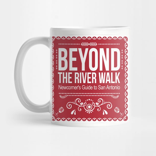 Beyond the River Walk - Podcast by BeyondRiverWalk